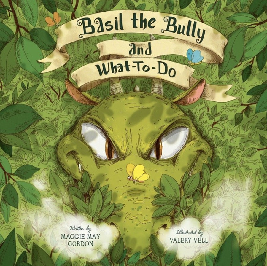 Toys & Activites Book | Basil The Bully And What To Do; Book - Maggie May Gordon