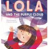 Toys & Activites Sassi | Lola And The Purple Cloud; Book