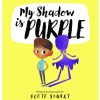 Toys & Activites Book | My Shadow Is Purple; Book - Scott Stuart