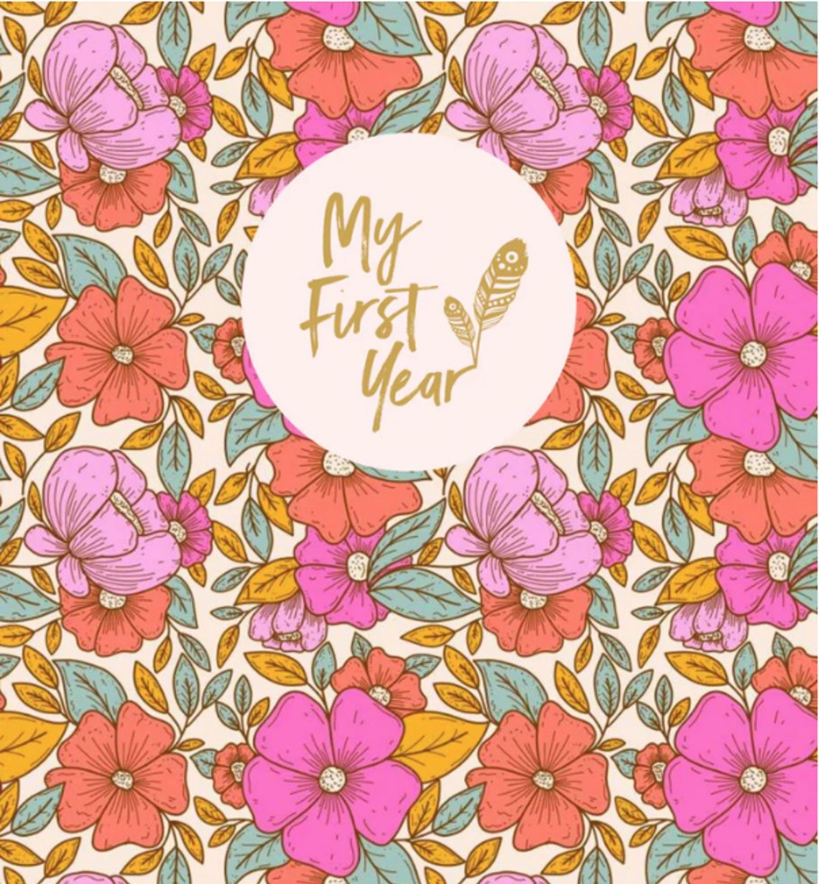 For Mums & Dads Our Adventure Journals | My First Year - Flowers