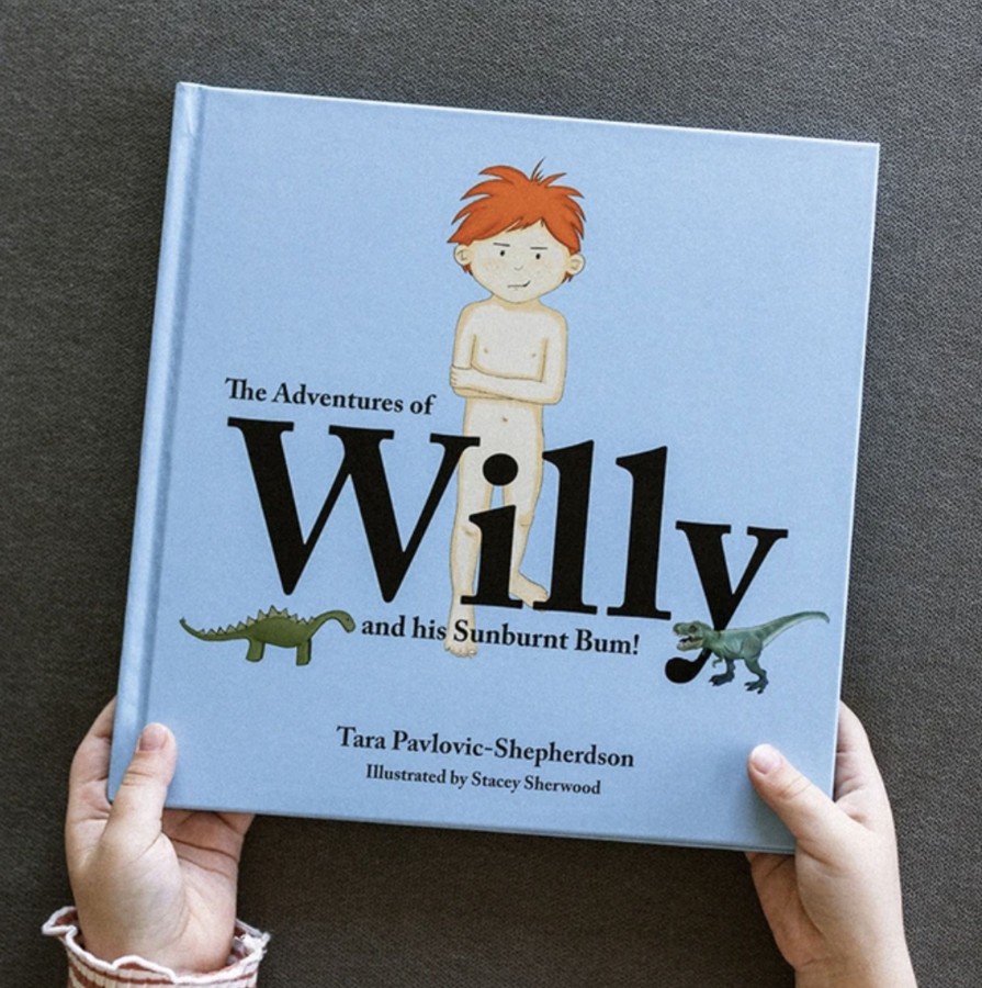 Toys & Activites Book | The Adventures Of Willy And His Sunburnt Bum!