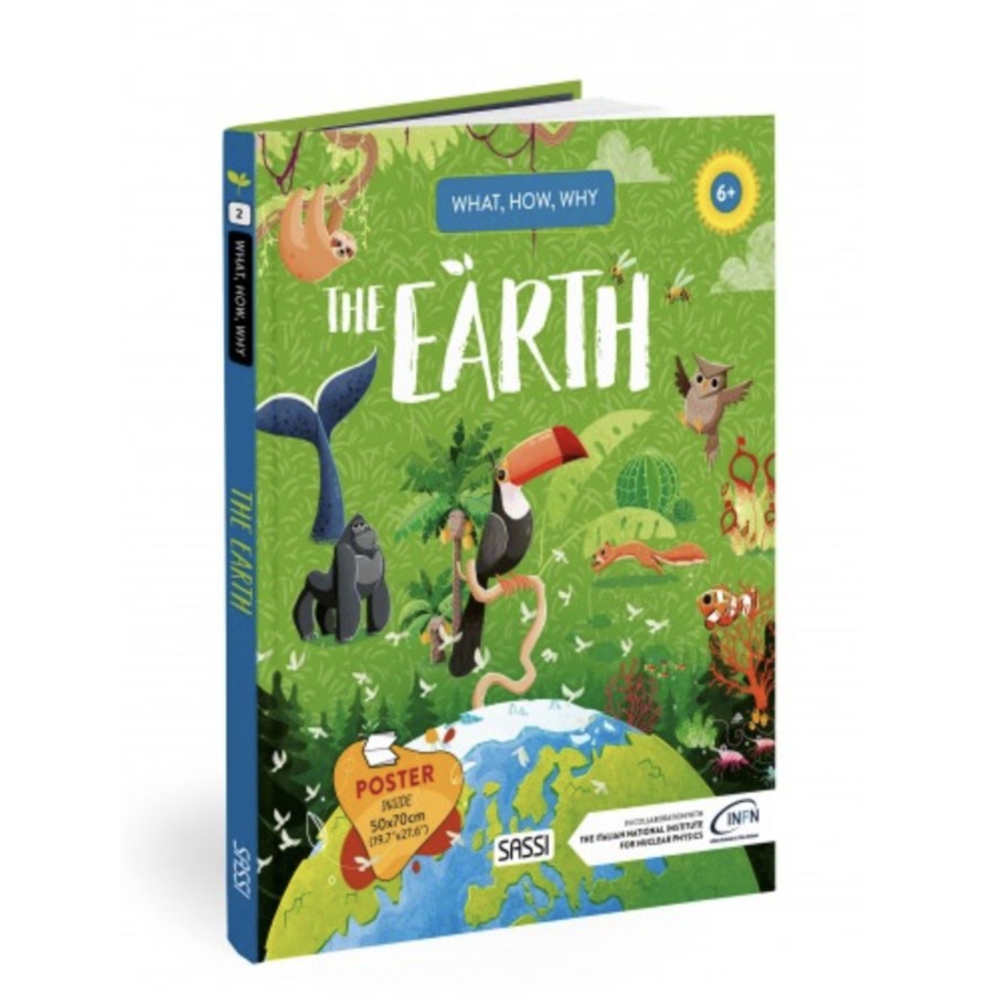 Toys & Activites Sassi | What, How, Why - The Earth