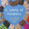 Toys & Activites Book | A World Of Kindness; Book