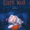 Toys & Activites Sassi | Dark Wolf; Book