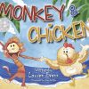 Toys & Activites Book | Monkey & Chicken By Lauren Evans - Illustrated By Kim Griffin