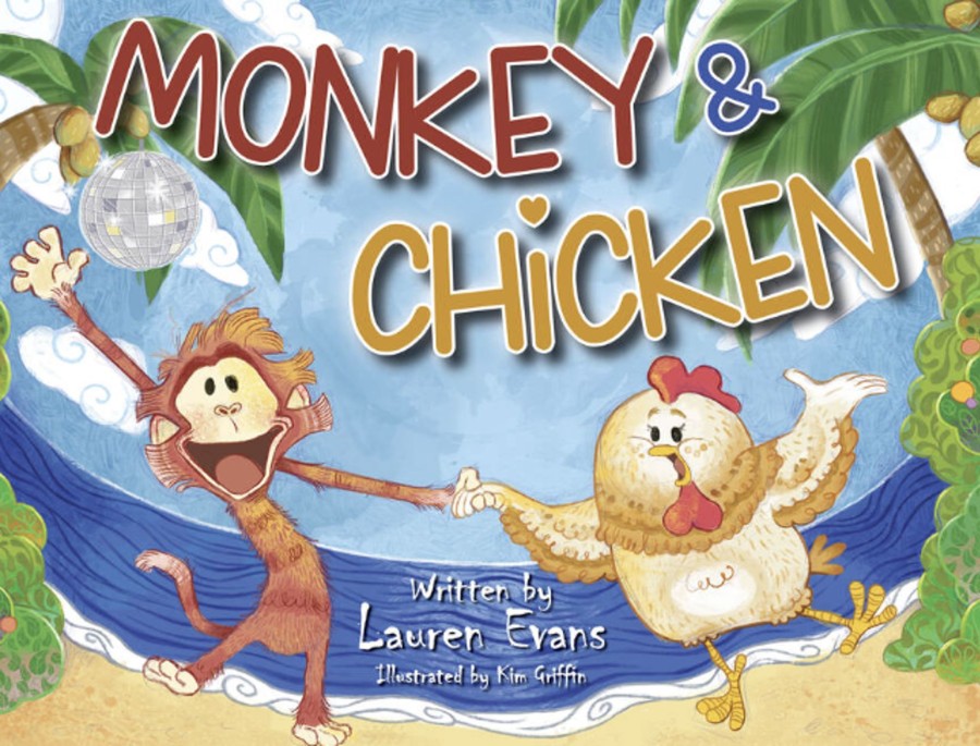 Toys & Activites Book | Monkey & Chicken By Lauren Evans - Illustrated By Kim Griffin