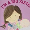 Toys & Activites Book | I'M A Big Sister; Book - Joanna Cole